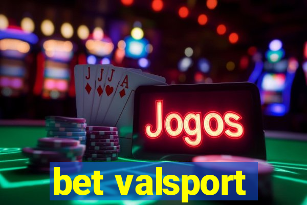 bet valsport